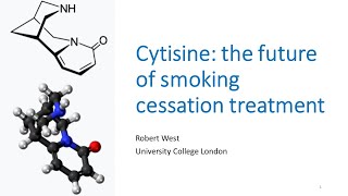 Cytisine The Future of Smoking Cessation Treatment [upl. by Ttelrahc562]