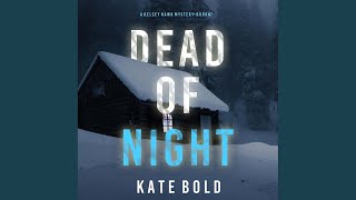 Chapter 130  Dead of Night A Kelsey Hawk Fbi Suspense Thriller—Book Seven [upl. by Aihsa]