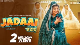 Jadaai Official Video  Sapna Choudhary  UK Haryanvi  New Haryanvi Song 2024 [upl. by Dolph30]