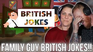 Family Guy  British Jokes REACTION  OB DAVE REACTS [upl. by Llehcor]