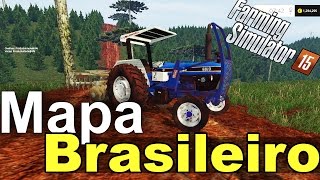 Mapa Brasileiro  Estancia Pinhalense  Farming Simulator 2015  PtBr [upl. by Annal]