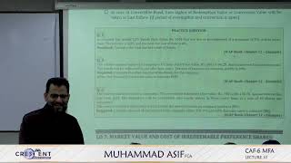 CAF 06 MFA  Muhammad Asif FCA  Autumn 2024 Session  Lecture 10 [upl. by Ydrah]