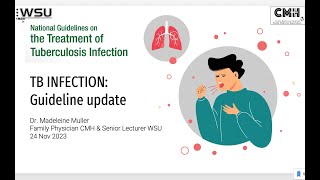 NDOH Guidelines on Treatment of TB Infection 2023 Dr Muller [upl. by Mesics482]