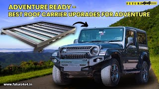 Thar Roof Carrier Customized  Adventure Ready Best Roof Carrier Upgrades for Adventure Futurz4x4 [upl. by Emersen]