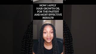 How to apply hair growth oil EFFECTIVELY haircare hairgrowth fasthairgrowth naturalhair viral [upl. by Suirred]