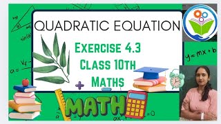 Quadratic equation Exercise 43 ncert maths of class 10th by Pratibha Mam [upl. by Filippo]