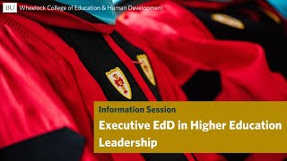 Executive EdD in Higher Education Leadership Information Session [upl. by Imelida845]