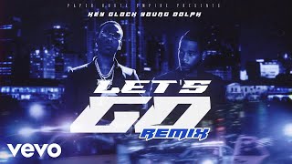 Key Glock Young Dolph  Lets Go Remix Official Visualizer [upl. by Afinom]