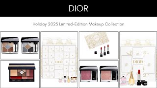 Dior Holiday 2023 Limited Edition Makeup Collection [upl. by Irina]