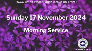 LWP Stoke Morning Family Worship 17 November 2024 [upl. by Llehcim66]