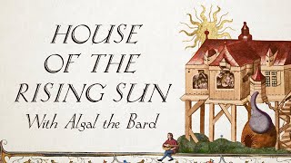 House of the Rising Sun  Hildegard von Blingin’ amp Algal the Bard Bardcore  Medieval Style [upl. by Rolfe374]