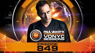 Paul van Dyks VONYC Sessions 849 [upl. by Oileve963]