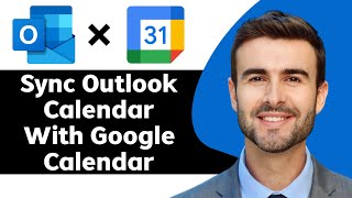 How to Sync Outlook Calendar with Google Calendar in 2024  Outlook Tips and Tricks [upl. by Ennayar]