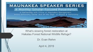 Whats slowing forest restoration at Hakalau Forest National Wildlife Refuge [upl. by Naasar]