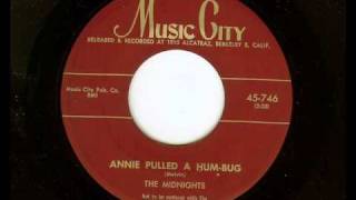 MIDNIGHTS  ANNIE PULLED A HUMBUG 1954wmv [upl. by Ternan]