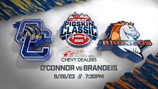 KSAT Pigskin Classic Preview OConnor vs Brandeis [upl. by Dulcea662]