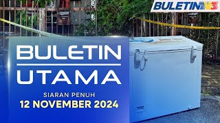 Lelaki Simpan Mayat Dalam Peti Sejuk Beku Sejak 2021  Buletin Utama 12 November 2024 [upl. by Boatwright878]