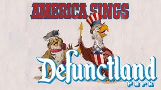 Defunctland The History of Disneylands America Sings [upl. by Pang640]