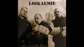 Loikaemie – Wir Sind Die Skins [upl. by Fokos]