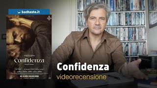 Confidenza la preview della recensione [upl. by Nit912]