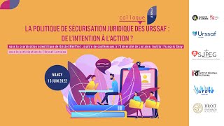 Colloque La politique de sécurisation juridique des Urssaf  de lintention à laction [upl. by Yevoc]