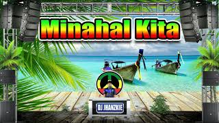 Michael Laygo  Minahal Kita Reggae Remix Dj Jhanzkie 2021 [upl. by Inanaup]