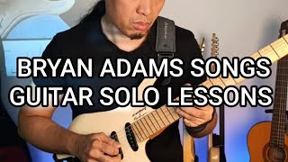 alvin deleon is live BRYAN ADAMS SONG GUITAR SOLOS  GUITAR LESSONS [upl. by Louella]