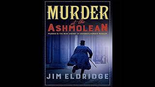 Murder at the Ashmolean Museum  Mystery Thriller amp Suspense Audiobook [upl. by Layla]