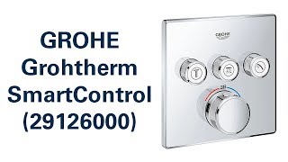 Термостат GROHE Grohtherm SmartControl 29126000 [upl. by Steffy]