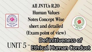 Definitiveness of ethical human conduct  R20 Universal human values concept wise notes  All JNTUs [upl. by Araid489]