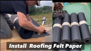 Install Roofing Felt Paper  Pole Barn [upl. by Garner124]