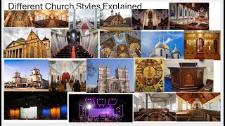 Different Church Styles Explained [upl. by Varrian]