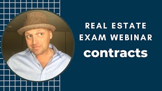 Real Estate Exam Webinar on Contracts [upl. by Danziger]