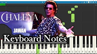 Chaleya Song Keyboard Notes  Anirudh  Shah Rukh Khan  Arijit Singh  Jawan  Atlee [upl. by Rubens]