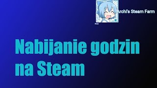 EN Subtitles Archi Steam Farm  Poradnik Nabijanie godzin na steam [upl. by Atnom]