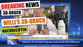 Willis 3D Druck Nachrichten Breaking news 3D Drucker [upl. by Illene]