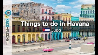 Top 10 Things to do in Havana Cuba Havana Travel Guide [upl. by Darya875]