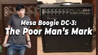 Mesa Boogie DC3 The Poor Mans Mark [upl. by Einnim]