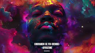 CHORANDO amp JAMBO  SE FOI Remix Afrozone [upl. by Princess53]