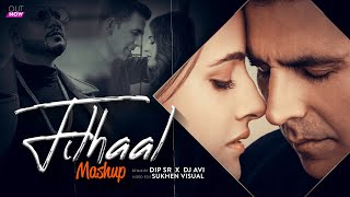 Filhaal X Filhaal 2 Mohabbat Mashup Dip Sr X Dj Avi  BPraak  Jaani  Arvindr Khaira  Ammy Virk [upl. by Kronfeld]