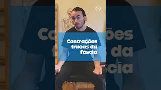 A Importância das Contrações Fracas da Fáscia osteopatia osteopata fascia fascial [upl. by Ellerrad874]