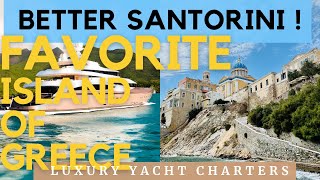 BETTER than Santorini LUXURY Yacht Charter Captains disclose their favorite ISLAND [upl. by Sessler]