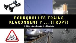 Pourquoi les trains klaxonnent [upl. by Favien]