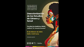 Sesión 1  Seminario Permanente quotFeminismos Decoloniales Negros y Comunitarios Salud desde el Surquot [upl. by Anitnoc]