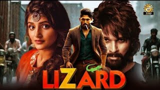 LIZARD  Allu Arjun amp Shurti 2024 Full Hindi Dub New Movie  South New Movies [upl. by Goldwin807]