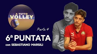 ATuttoVolley 07 11 2024 Sebastiano Marsili 4a Parte [upl. by Eeliak196]