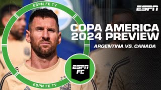 Copa America 2024 Preview Argentina vs Canada  ESPN FC [upl. by Selrac]