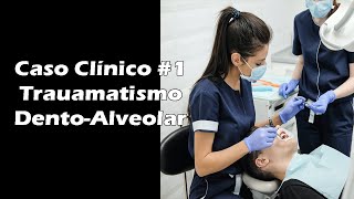 Traumatismo DentoAlveolar  Caso Clínico de Odontologia 1 [upl. by Lerual]