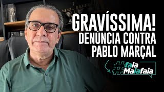 GRAVÍSSIMA DENÚNCIA CONTRA PABLO MARÇAL [upl. by Beck]