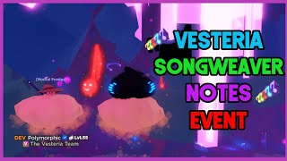 Limited Songweaver Notes Event  Vesteria Roblox [upl. by Corsetti]